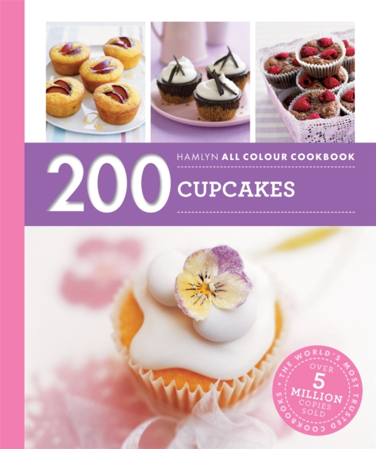Hamlyn All Colour Cookery: 200 Cupcakes : Hamlyn All Colour Cookbook, Paperback / softback Book