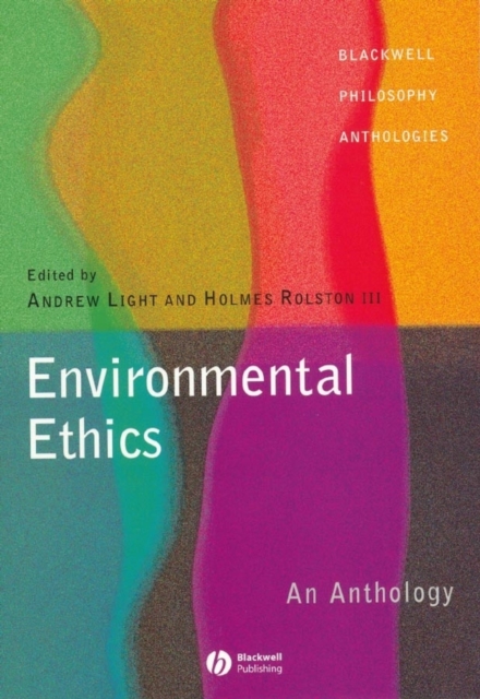 Environmental Ethics : An Anthology, Paperback / softback Book