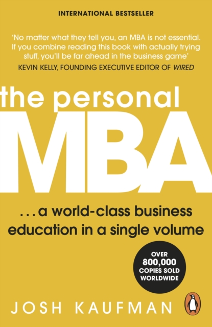 The Personal MBA : A World-Class Business Education in a Single Volume, Paperback / softback Book