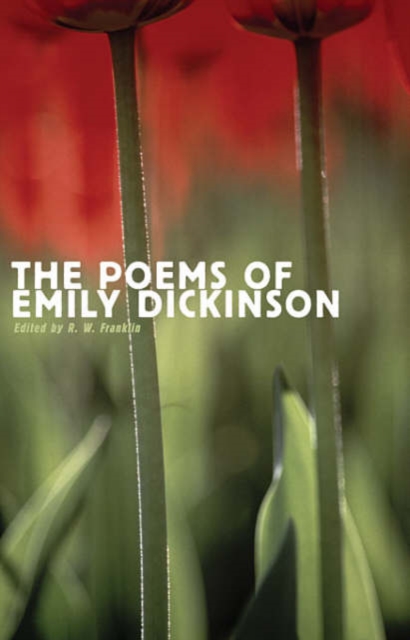 The Poems of Emily Dickinson : Reading Edition, Paperback / softback Book