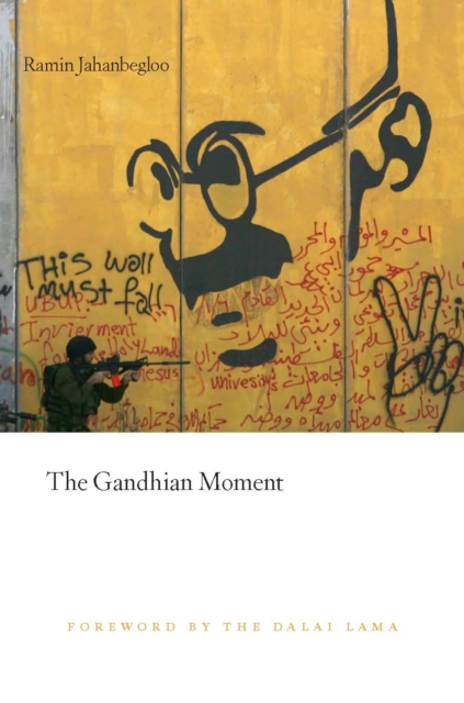 The Gandhian Moment, EPUB eBook