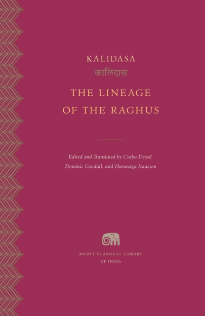 The Lineage of the Raghus, Hardback Book