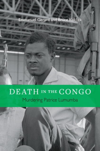 Death in the Congo : Murdering Patrice Lumumba, EPUB eBook