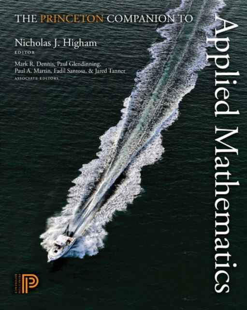 The Princeton Companion to Applied Mathematics, Hardback Book