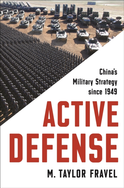 Active Defense : China's Military Strategy since 1949, EPUB eBook