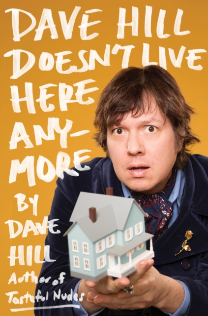 Dave Hill Doesn't Live Here Anymore, EPUB eBook