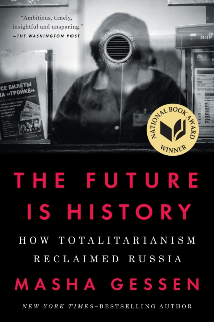 Future Is History (National Book Award Winner), EPUB eBook