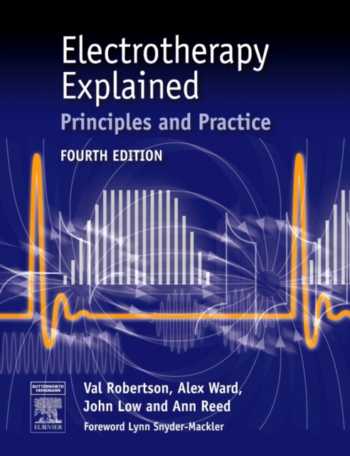 Electrotherapy Explained E-Book : Electrotherapy Explained E-Book, PDF eBook