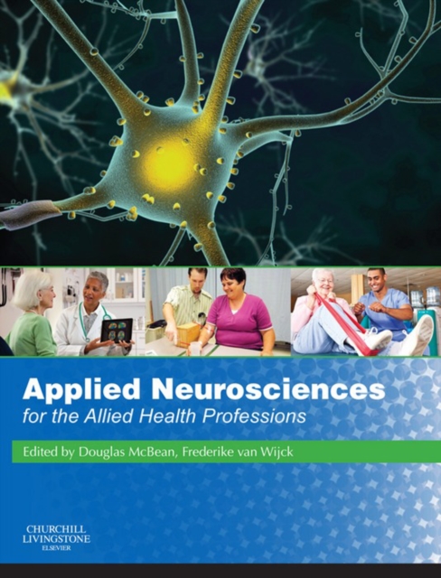 Applied Neuroscience for the Allied Health Professions : Applied Neuroscience for the Allied Health Professions, EPUB eBook