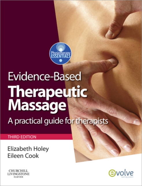 Evidence-based Therapeutic Massage : A Practical Guide for Therapists, EPUB eBook