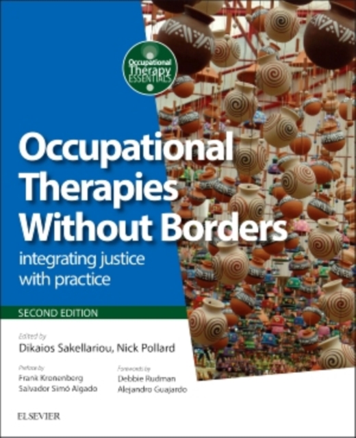 Occupational Therapies Without Borders : integrating justice with practice, Paperback / softback Book