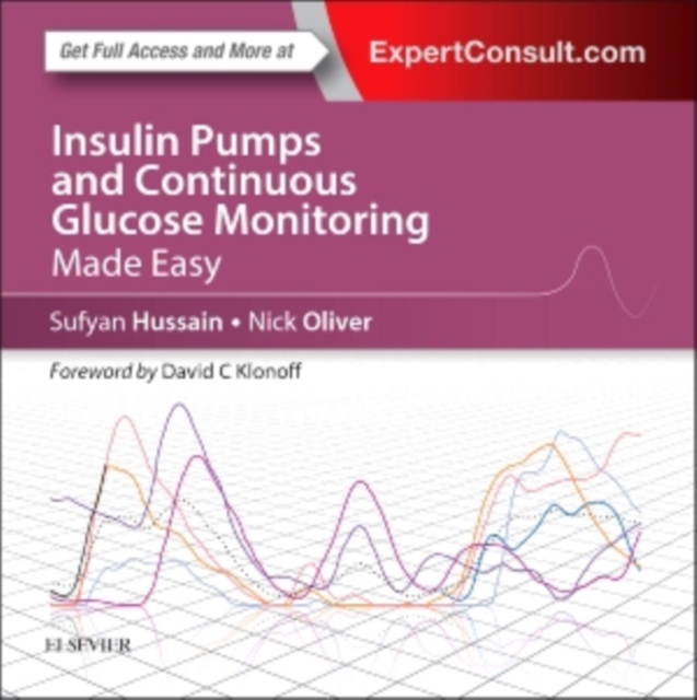 Insulin Pumps and Continuous Glucose Monitoring Made Easy, Paperback / softback Book