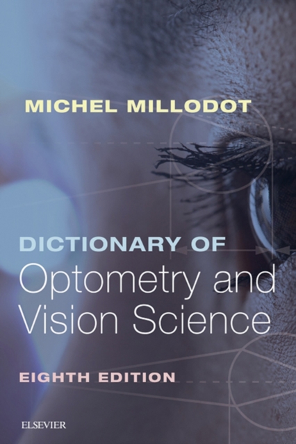 Dictionary of Optometry and Vision Science E-Book, EPUB eBook