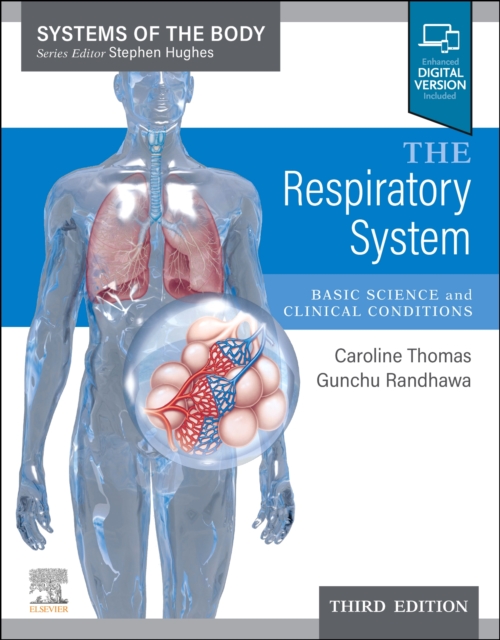 The Respiratory System : Systems of the Body Series, Paperback / softback Book