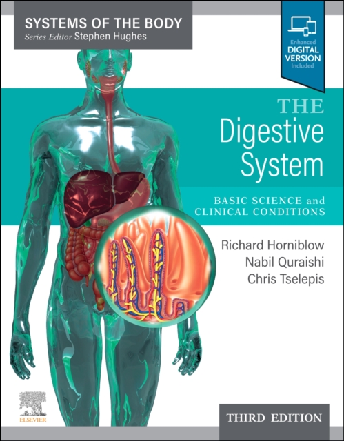 The Digestive System : Systems of the Body Series, Paperback / softback Book