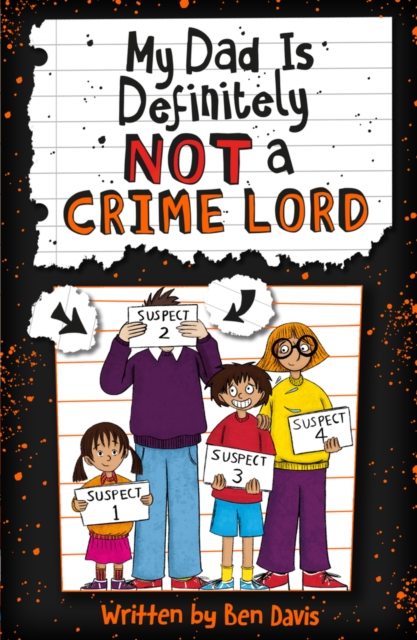 My Dad Is Definitely Not a Crime Lord, Paperback / softback Book