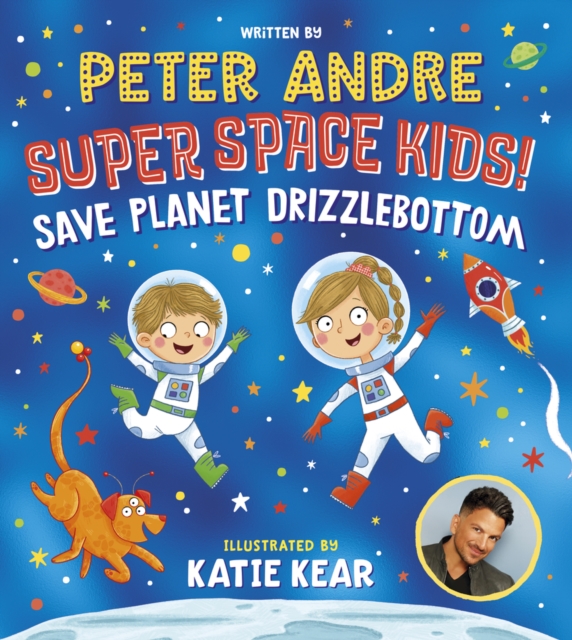 Super Space Kids! Save Planet Drizzlebottom, Paperback / softback Book