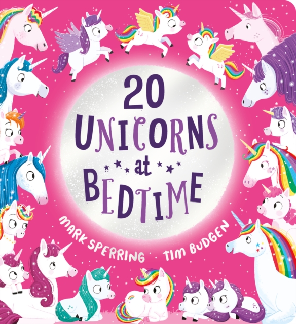 Twenty Unicorns at Bedtime, Board book Book