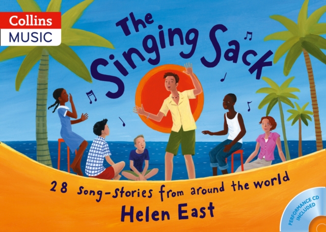 The Singing Sack (Book + CD) : 28 Song-Stories from Around the World, Multiple-component retail product, part(s) enclose Book