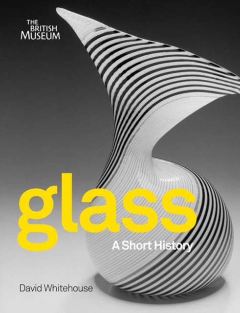 Glass : A Short History, Paperback / softback Book