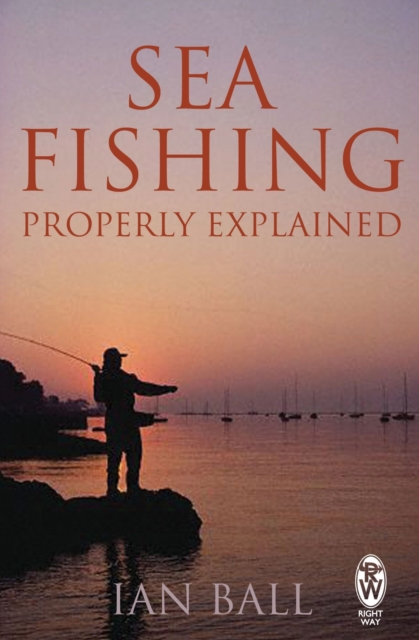 Sea Fishing Properly Explained, EPUB eBook