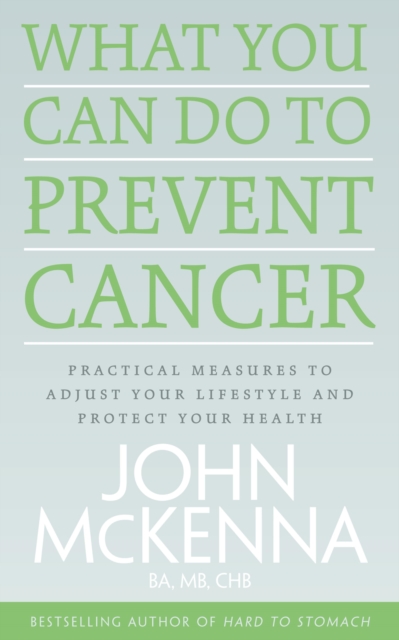 What You Can Do to Prevent Cancer, EPUB eBook