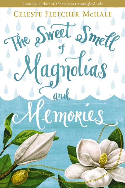 The Sweet Smell of Magnolias and Memories, EPUB eBook