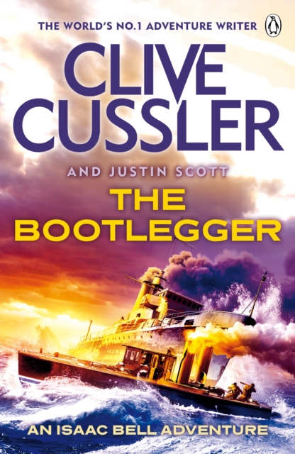 The Bootlegger : Isaac Bell #7, Paperback / softback Book