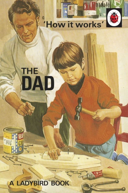 How it Works: The Dad, EPUB eBook