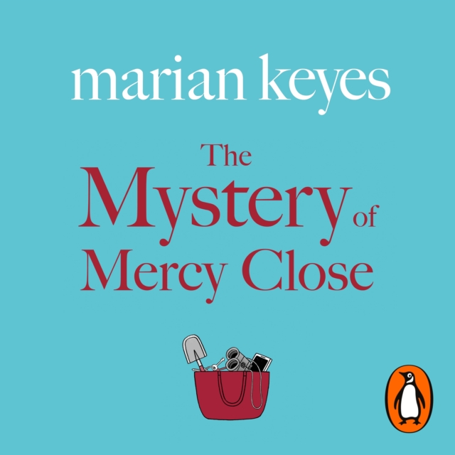 The Mystery of Mercy Close : From the author of the 2023 Sunday Times bestseller Again, Rachel, eAudiobook MP3 eaudioBook