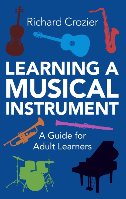 Learning a Musical Instrument, EPUB eBook