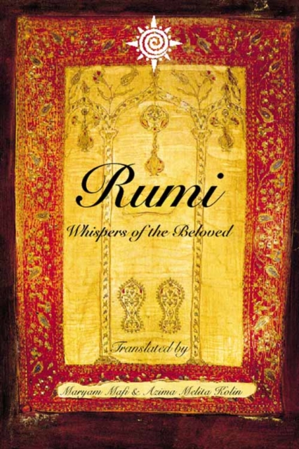Rumi: Whispers of the Beloved, Paperback / softback Book