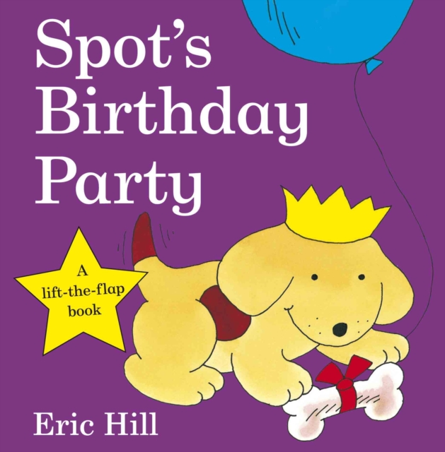 Spot's Birthday Party, Board book Book