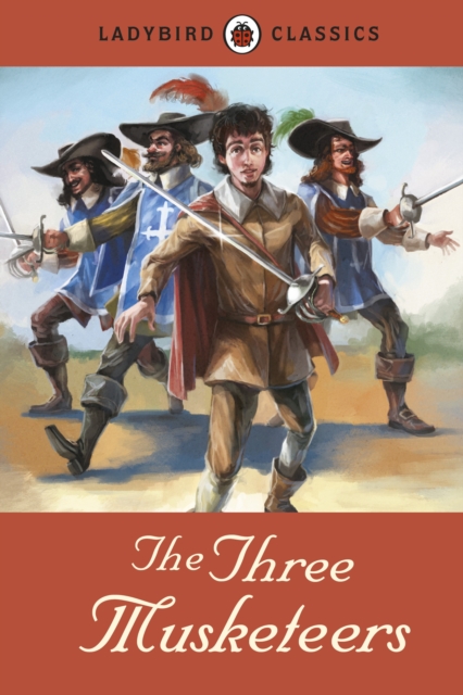 Ladybird Classics: The Three Musketeers, EPUB eBook