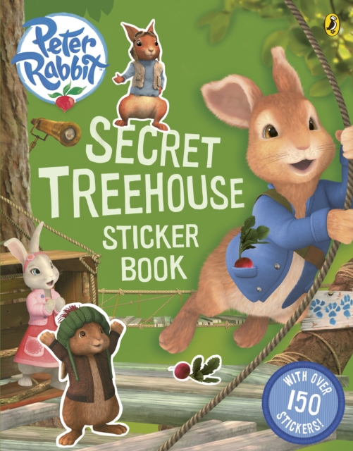 Peter Rabbit Animation: Secret Treehouse Sticker Activity Book, Paperback / softback Book