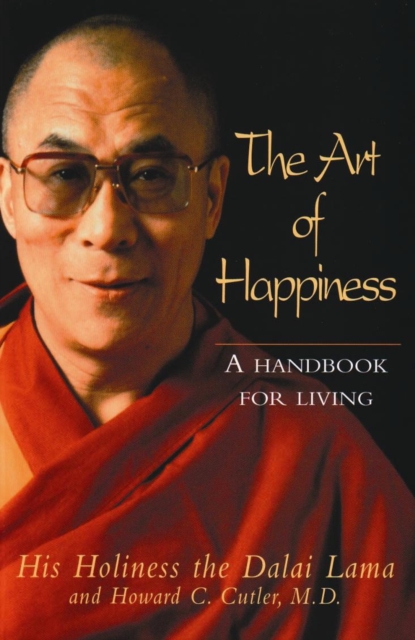 The Art of Happiness : A handbook for living, EPUB eBook