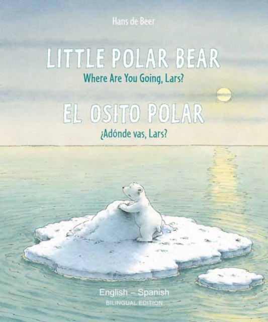 Little Polar Bear - English/Spanish, Paperback / softback Book