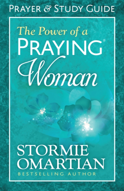 The Power of a Praying(R) Woman Prayer and Study Guide, EPUB eBook