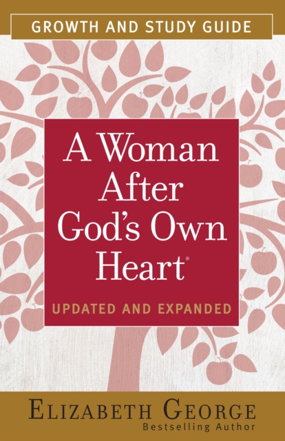 A Woman After God's Own Heart(R) Growth and Study Guide, EPUB eBook