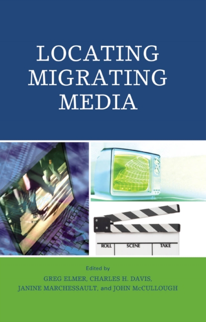 Locating Migrating Media, EPUB eBook