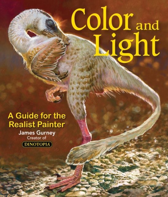 Colour and Light : A Guide for the Realist Painter, Paperback / softback Book