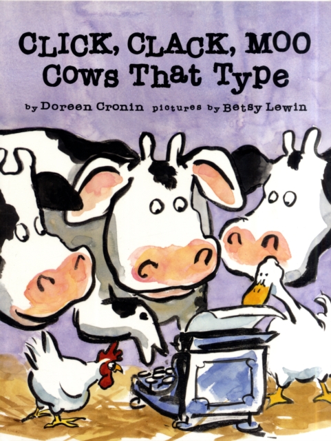 Click, Clack, Moo - Cows That Type, Paperback / softback Book