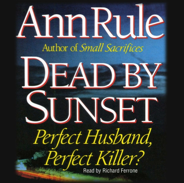 Dead By Sunset : Perfect Husband, Perfect Killer?, eAudiobook MP3 eaudioBook