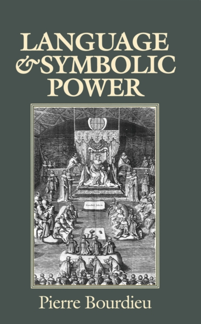 Language and Symbolic Power, Paperback / softback Book