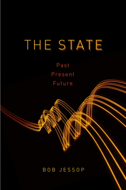 The State : Past, Present, Future, Paperback / softback Book