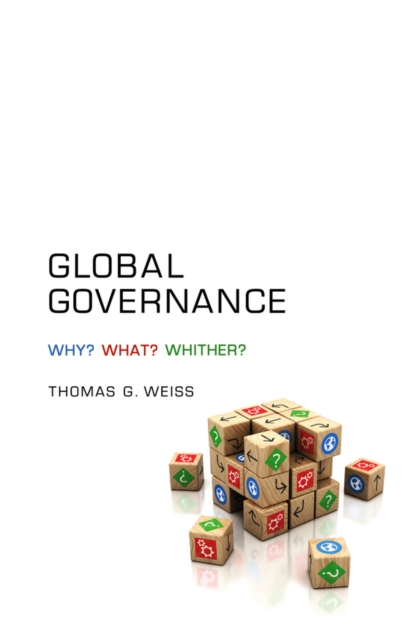 Global Governance : Why? What? Whither?, EPUB eBook