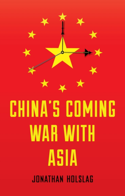 China's Coming War with Asia, EPUB eBook