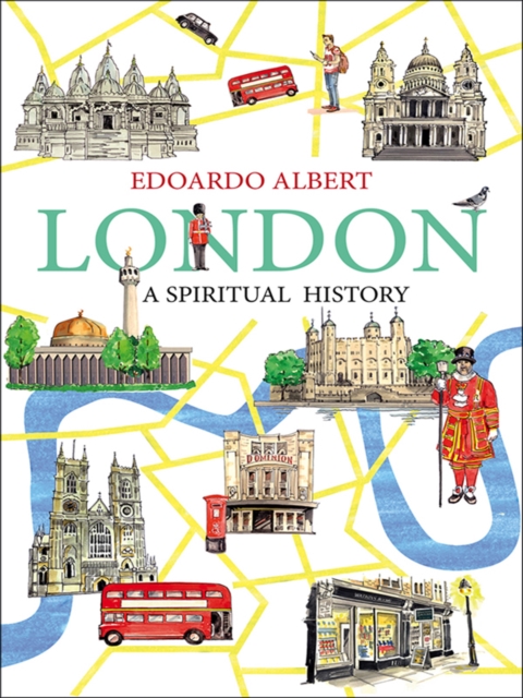 London: A Spiritual History, EPUB eBook