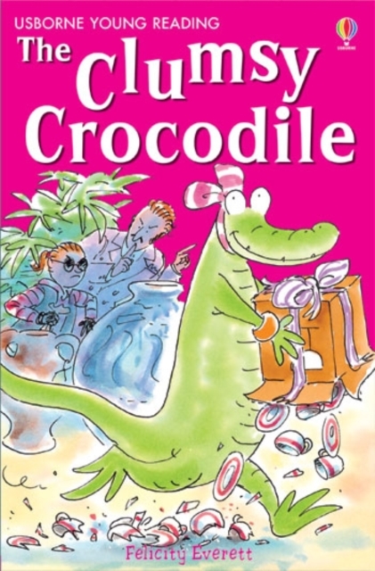 The Clumsy Crocodile, Hardback Book