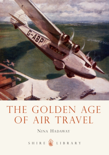 The Golden Age of Air Travel, EPUB eBook